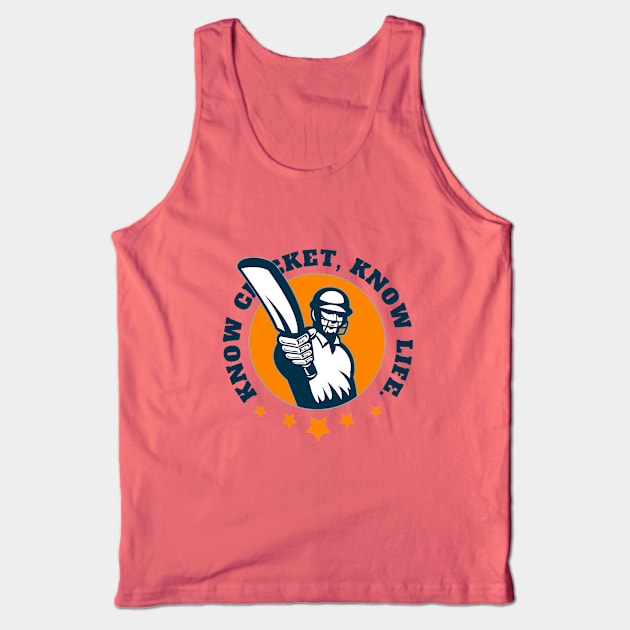 Know Cricket Know Life Tank Top by Turtokart